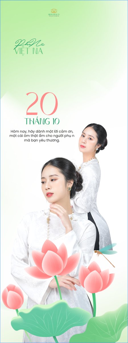 20/10, Ngày phụ nữ Việt Nam, Vietnamese Women's Day, phụ nữ, sự kiện, event, mỹ phẩm, làm đẹp, beauty, hiện đại, modern