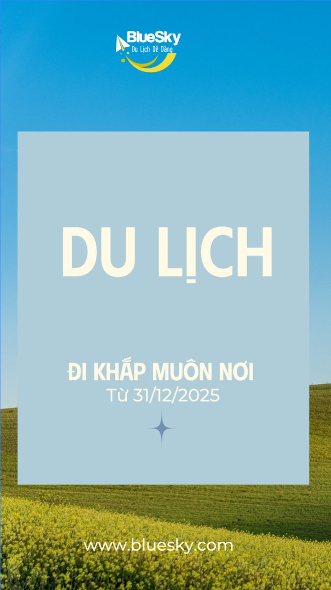 Du lịch, travel, tourism, trải nghiệm, khám phá