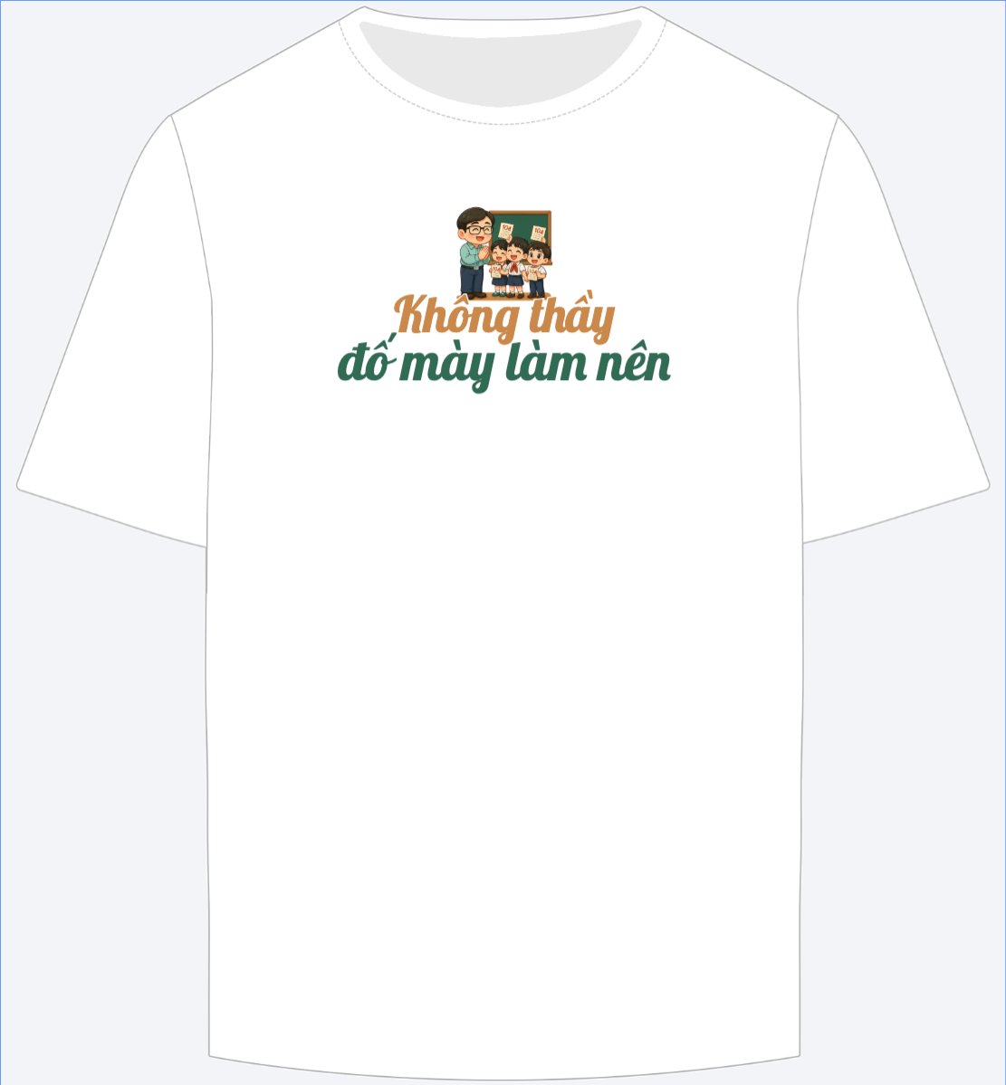 Không thầy đố mày làm nên