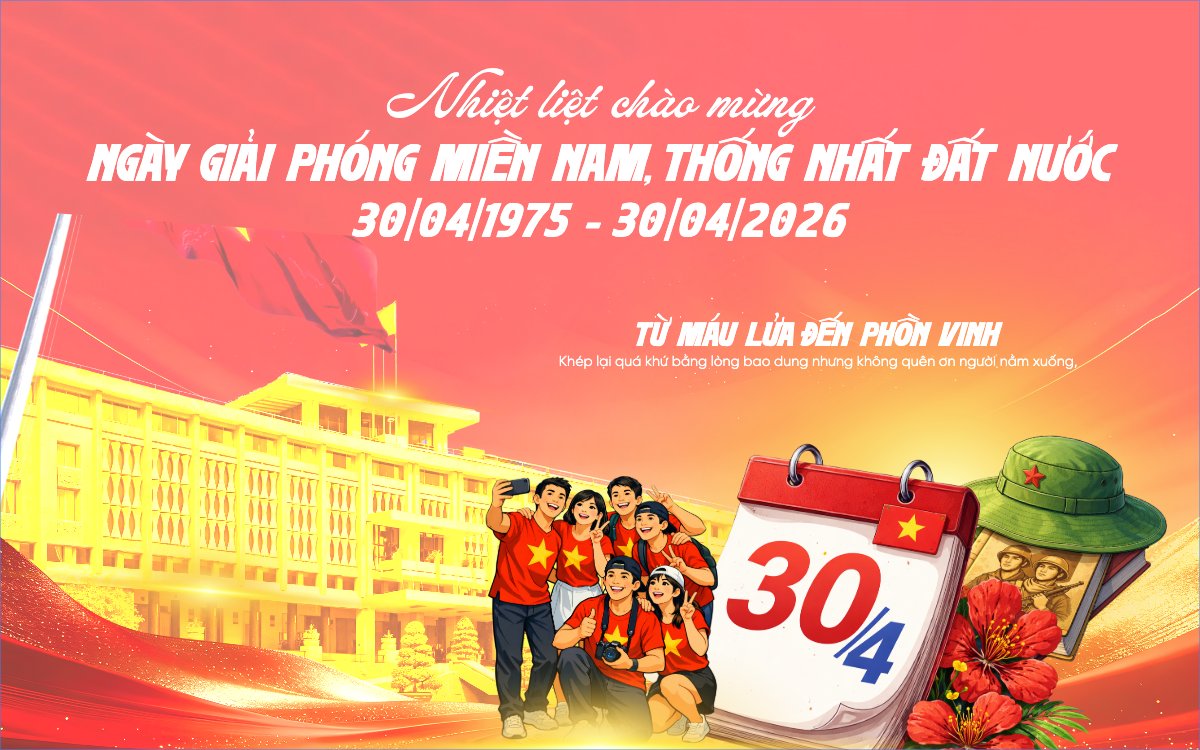 Chào mừng 51 năm giải phóng miền Nam, thống nhất đất nước 30/4