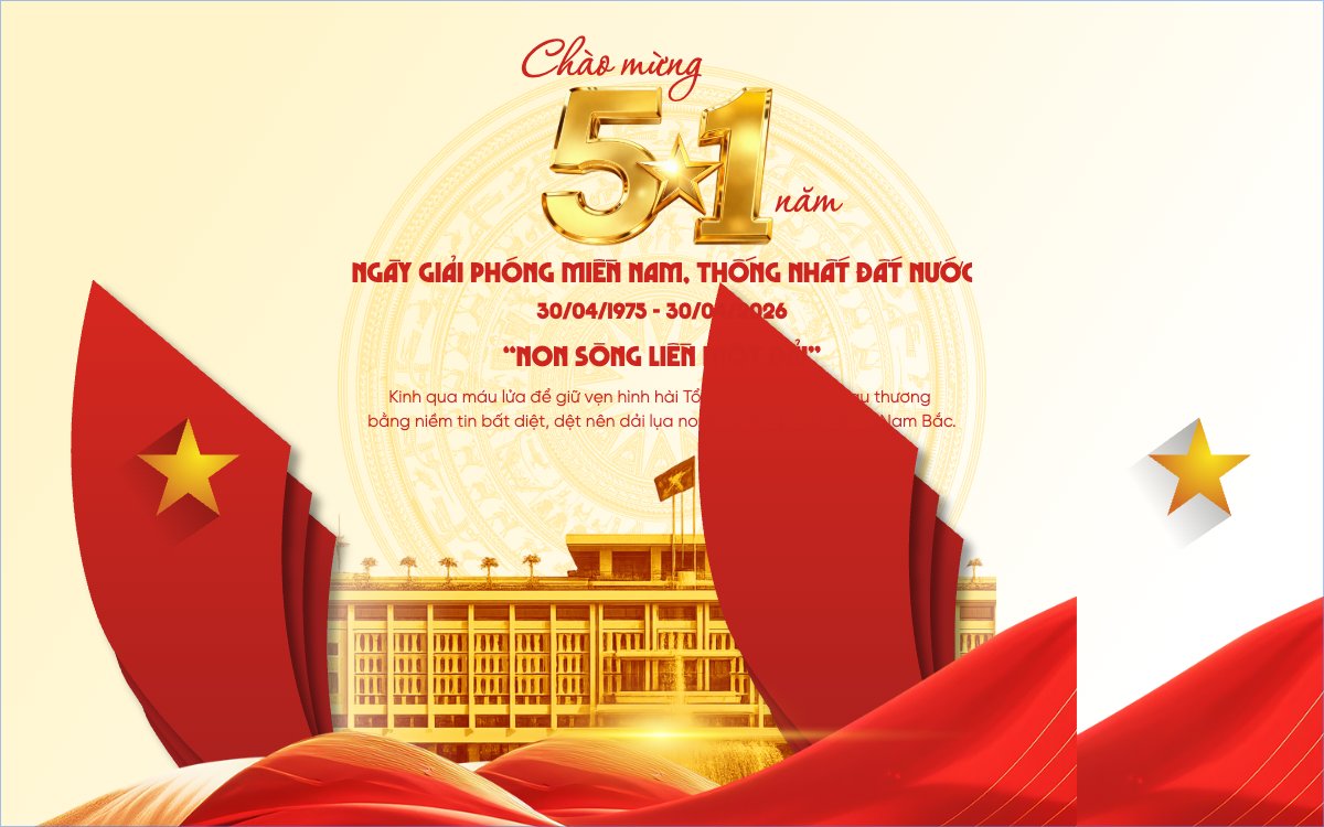 Chào mừng 51 năm giải phóng miền Nam, thống nhất đất nước 30/4