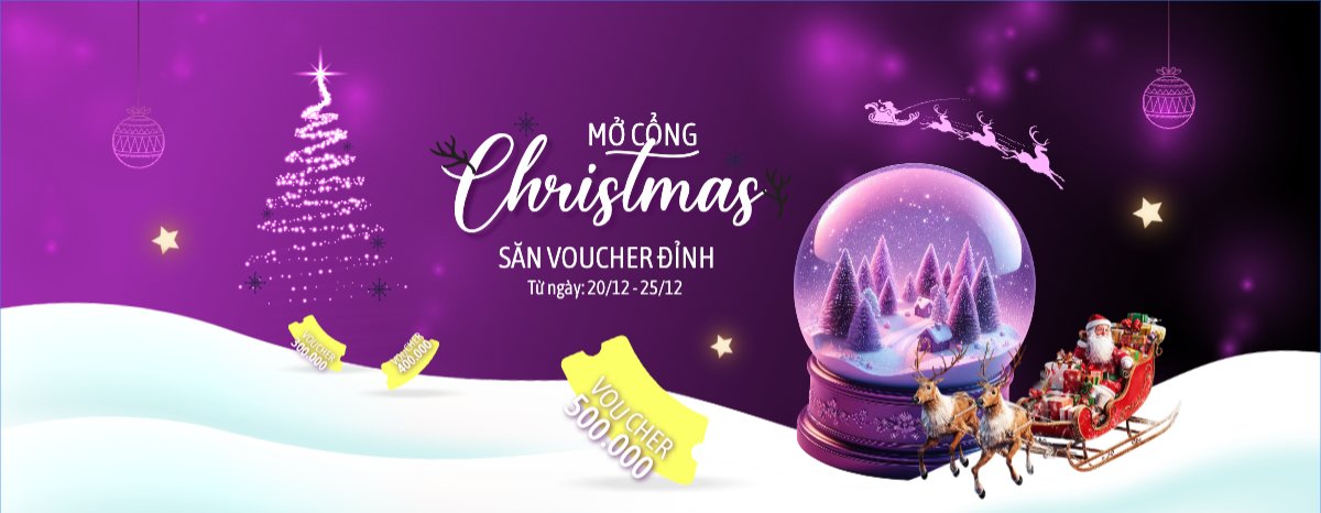 Mở cổng Christmas săn deal linh đình