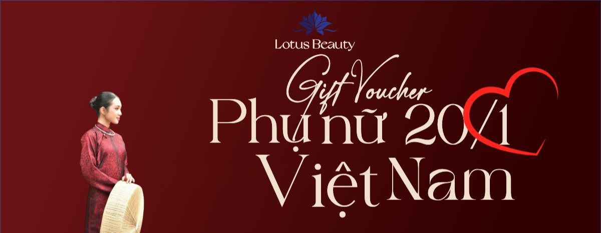 20/10, Ngày phụ nữ Việt Nam, Vietnamese Women's Day, phụ nữ, sự kiện, event, mỹ phẩm, làm đẹp, beauty, hiện đại, modern