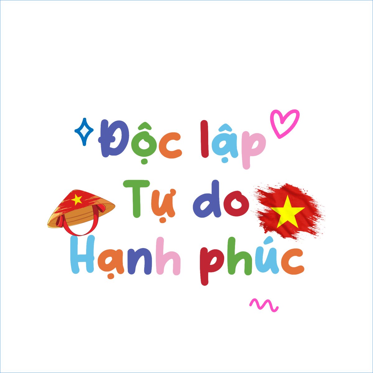 Độc lập tự do hạnh phúc