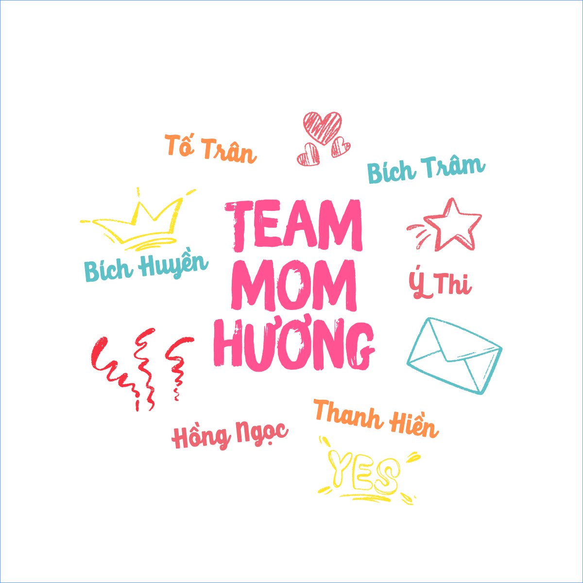 Team mom Hương