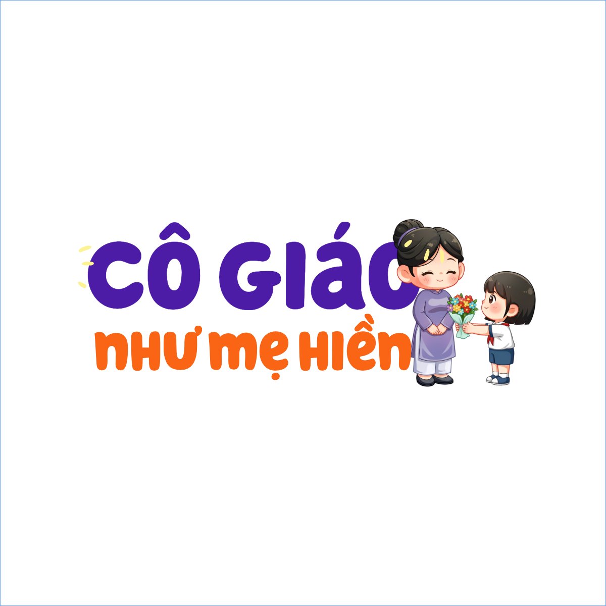 Cô giáo như mẹ hiền