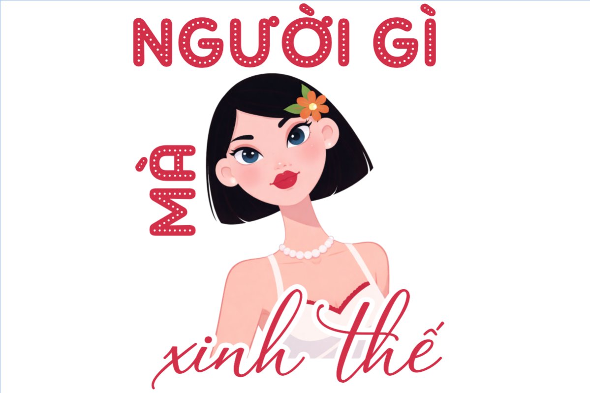 Người gì mà xinh thế