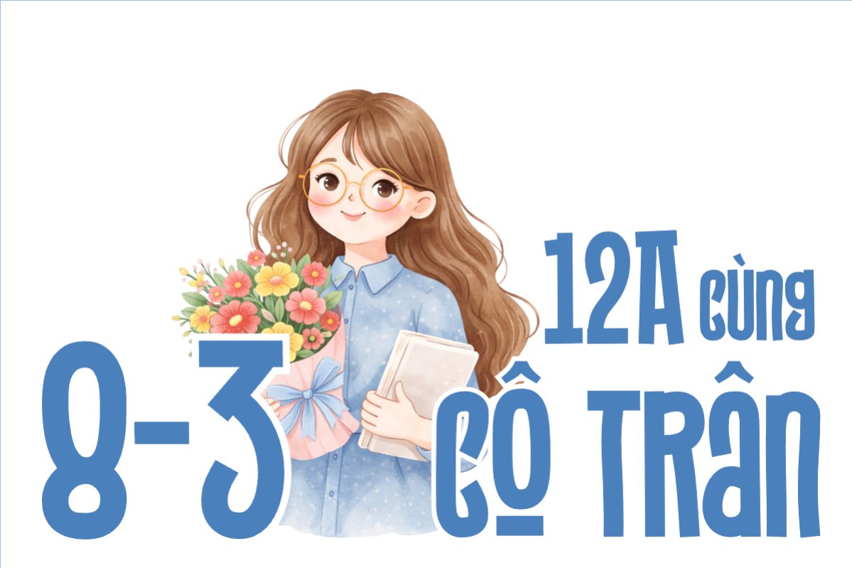 8/3 cùng cô Trân