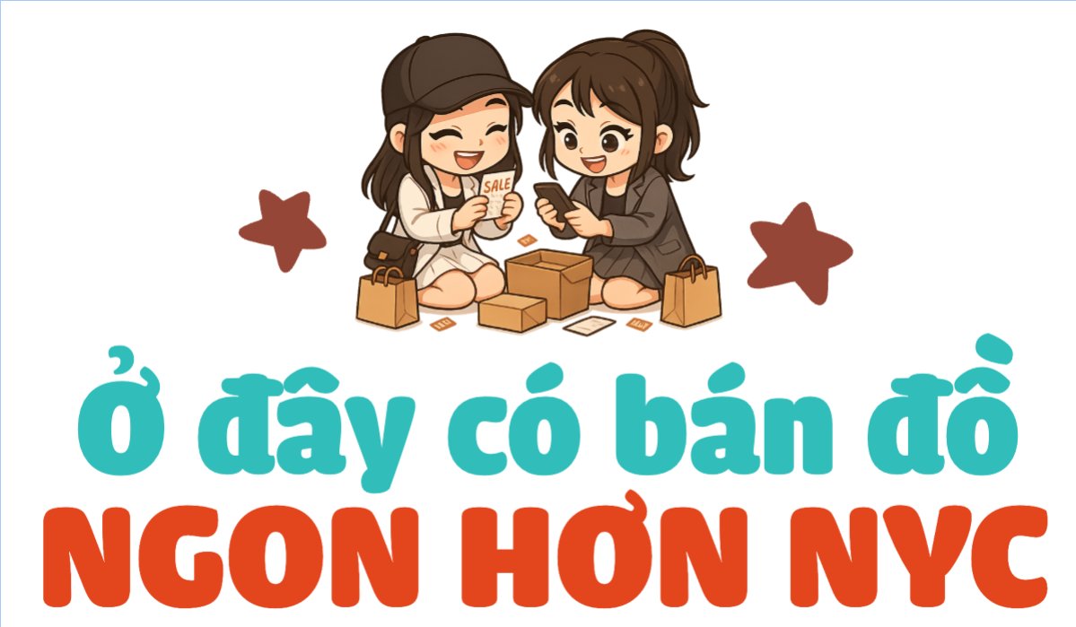 Ở đây bán đồ ngon hơn nyc