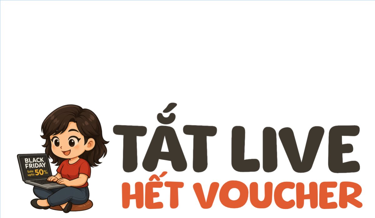 Tắt live hết voucher