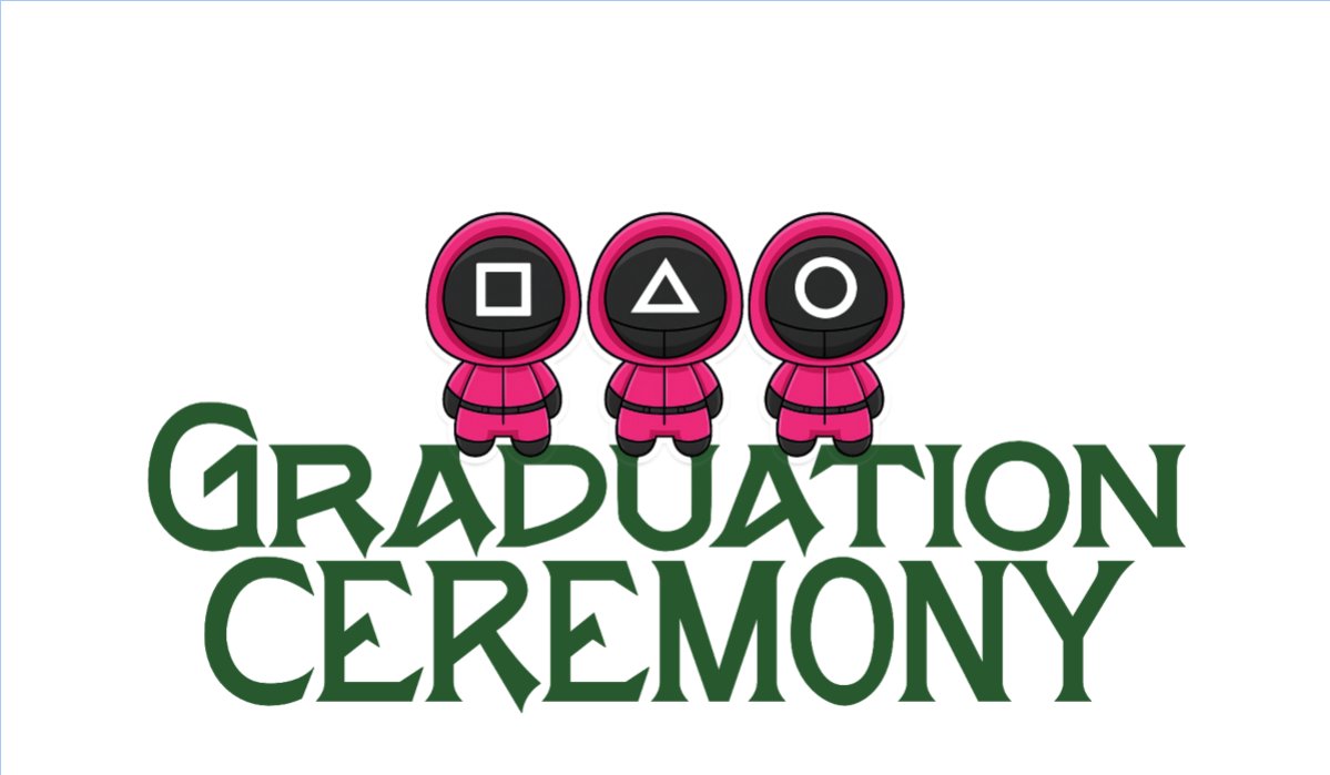 Tốt nghiệp, kỉ yếu, Graduation, yearbook, sự kiện, event, giáo dục, education, squid game