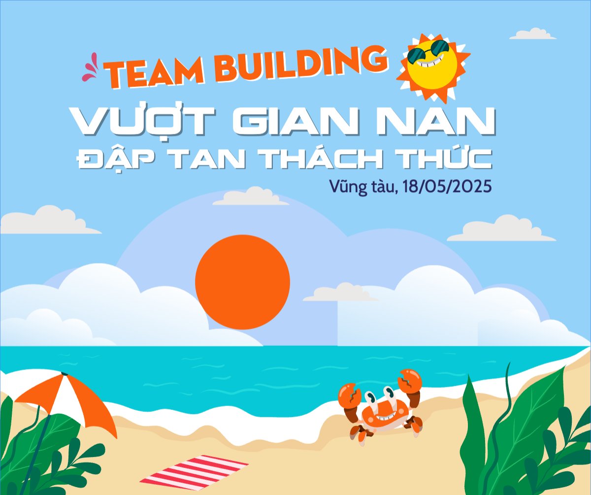 Team building, Du lịch, travel, tourism, trải nghiệm, khám phá
