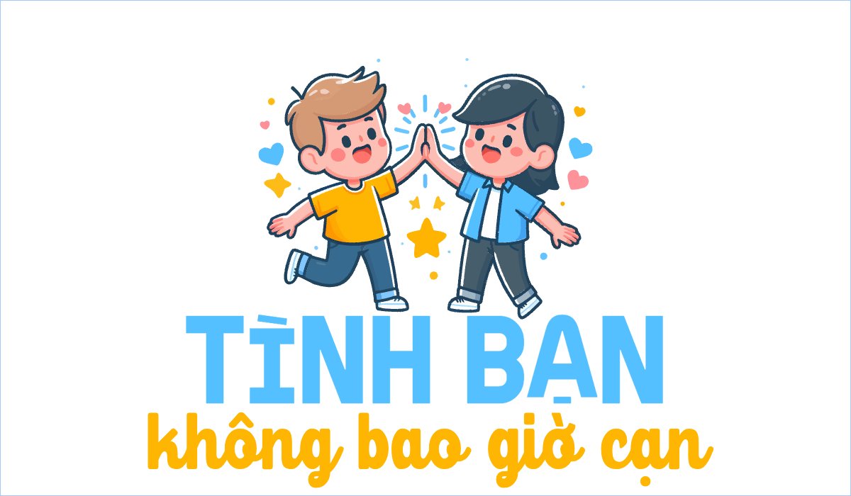 Giáo dục, education, school, trường học, bạn bè